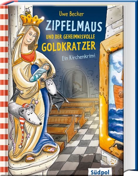 Produktbild: Zipfelmaus und der geheimnisvolle Goldkratzer &ndash; Ein Kirchenkrimi
