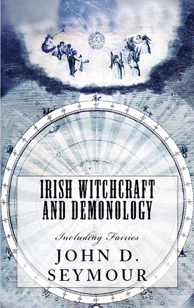 Produktbild: Irish Witchcraft and Demonology
