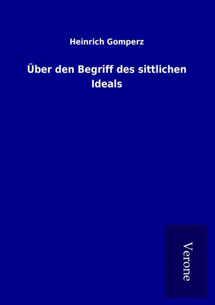 Produktbild: &Uuml;ber den Begriff des sittlichen Ideals