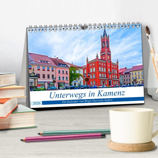 Produktbild: Unterwegs in Kamenz (Tischkalender 2026 DIN A5 quer), CALVENDO Monatskalender