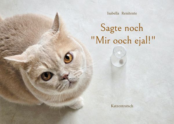 Produktbild: Sagte noch "Mir ooch ejal!"