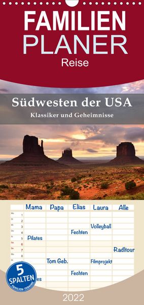 Produktbild: S&uuml;dwesten der USA - Klassiker und Geheimnisse - Familienplaner hoch (Wandkalender 2022 , 21 cm x 45 cm, hoch)