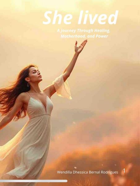 Produktbild: She Lived: A Journey Through Healing, Moderhood and Power (Poetic novel, #1)