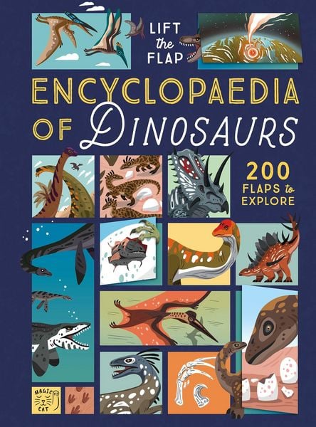 Produktbild: The Lift-the-Flap Encyclopaedia of Dinosaurs