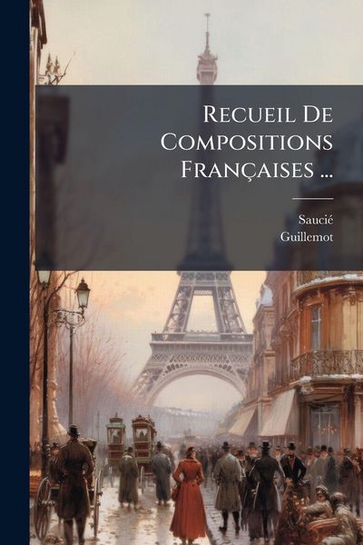 Produktbild: Recueil De Compositions Fran&ccedil;aises ...