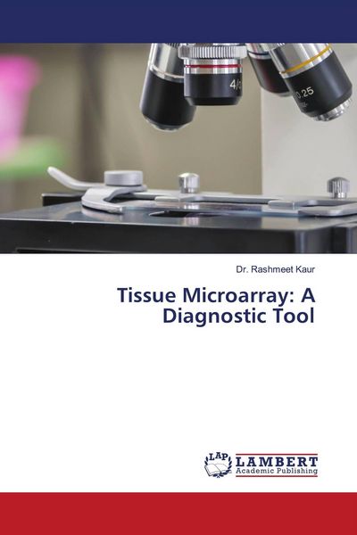 Produktbild: Tissue Microarray: A Diagnostic Tool