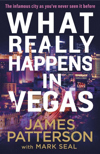 Produktbild: Patterson, J: What Really Happens in Vegas