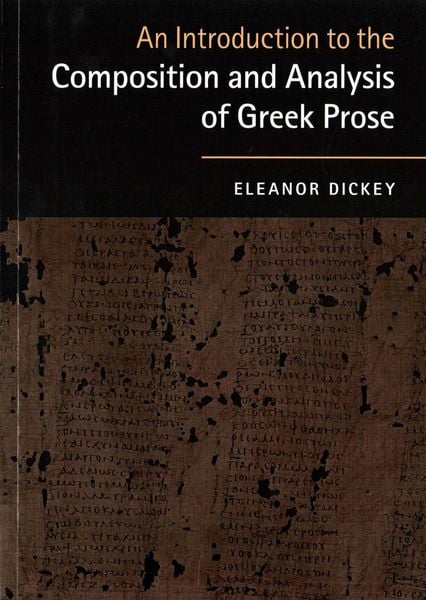 Produktbild: An Introduction to the Composition and Analysis of Greek Prose