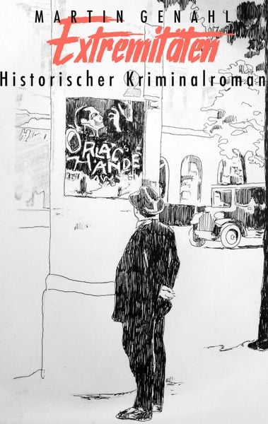 Extremitäten, Taschenbuch von Martin Genahl, Twentysix Crime, 9783740735487