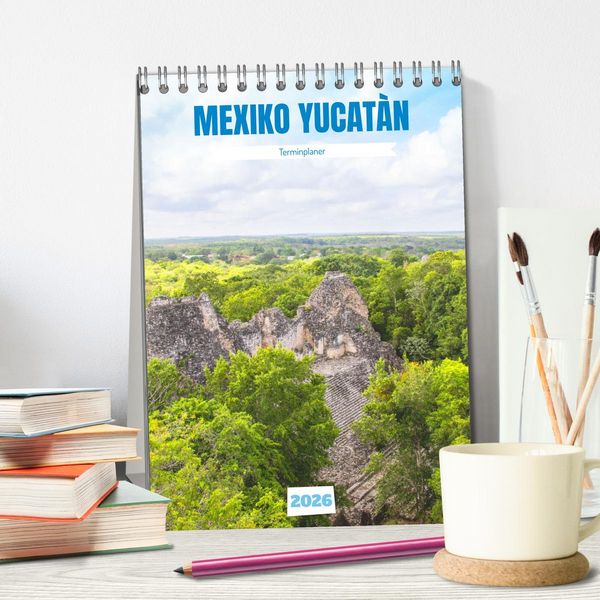 Produktbild: Mexiko Yucat&aacute;n Terminplaner (Tischkalender 2026 DIN A5 hoch), CALVENDO Monatskalender