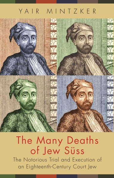 Produktbild: The Many Deaths of Jew S&uuml;ss