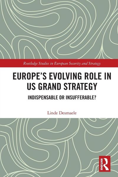 Produktbild: Europe's Evolving Role in US Grand Strategy