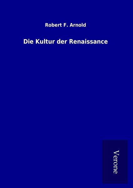 Produktbild: Die Kultur der Renaissance