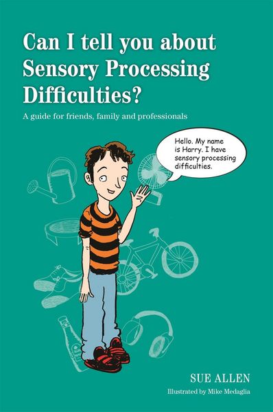 Produktbild: Can I tell you about Sensory Processing Difficulties?