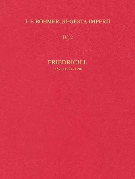 Produktbild: Regesta Imperii - IV. Lothar III. und &auml;ltere Staufer 1125-1197