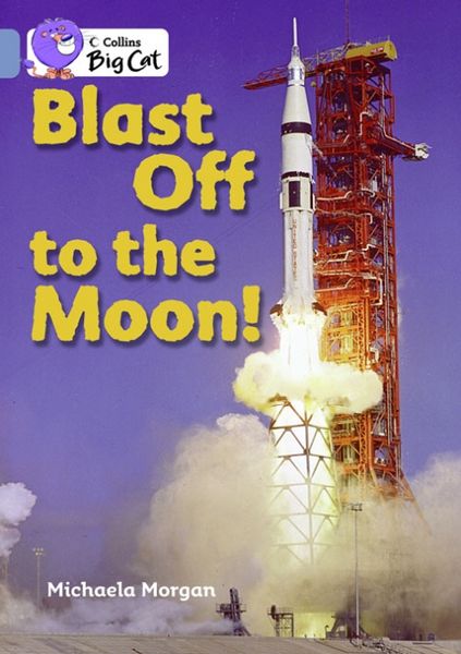 Produktbild: Collins Big Cat Blast Off To T
