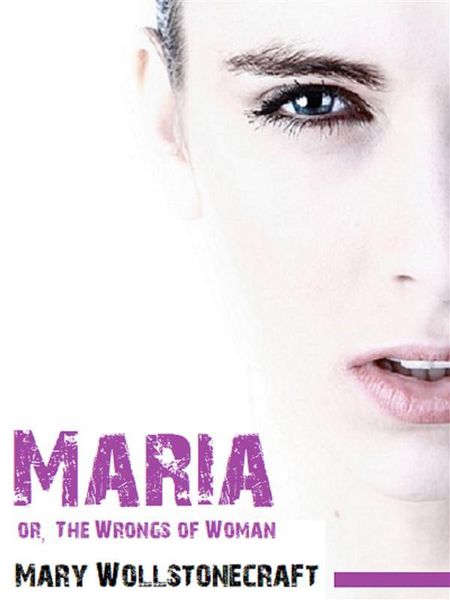 Produktbild: Maria: or, The Wrongs of Woman