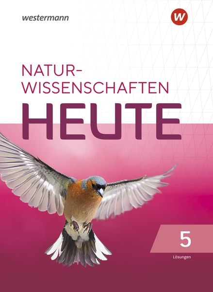 Naturwissenschaft heute - Ausgabe 2021, Geheftet von , Westermann Schulbuchverlag, 978-3-14-151243-4