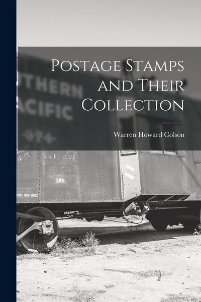 Produktbild: Postage Stamps and Their Collection