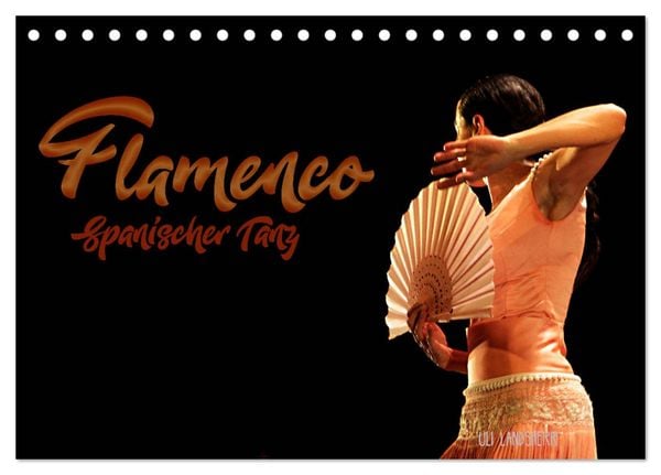 Produktbild: Flamenco. Spanischer Tanz (Tischkalender 2026 DIN A5 quer), CALVENDO Monatskalender