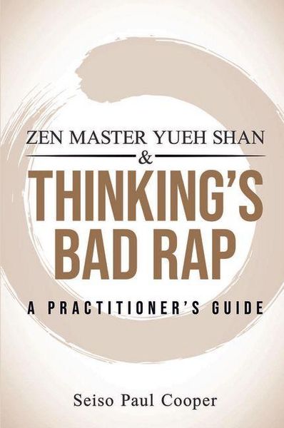 Produktbild: ZEN Master Yueh Shan & Thinking's Bad Rap