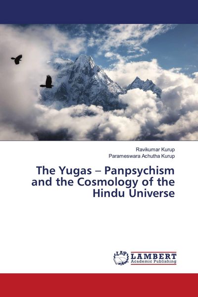 Produktbild: The Yugas - Panpsychism and the Cosmology of the Hindu Universe