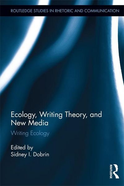 Produktbild: Ecology, Writing Theory, and New Media