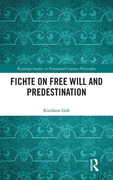 Produktbild: Fichte on Free Will and Predestination