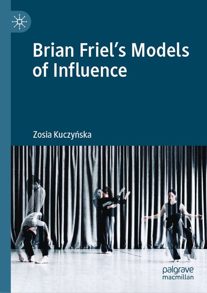 Produktbild: Brian Friel's Models of Influence
