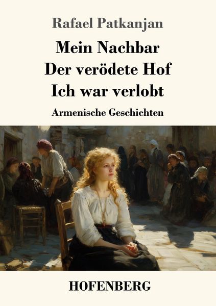 Produktbild: Mein Nachbar / Der ver&ouml;dete Hof / Ich war verlobt