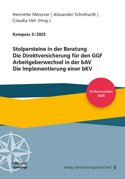 Kompass 3/2025, Taschenbuch von Mark Biffart,Marcel Domes,Susanne Marian,Sandra Mekler,Per Protoschill, Verlag Versicherungswirtschaft,