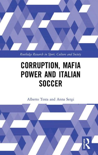 Produktbild: Corruption, Mafia Power and Italian Soccer