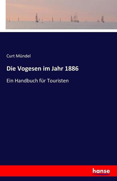 Produktbild: Die Vogesen im Jahr 1886