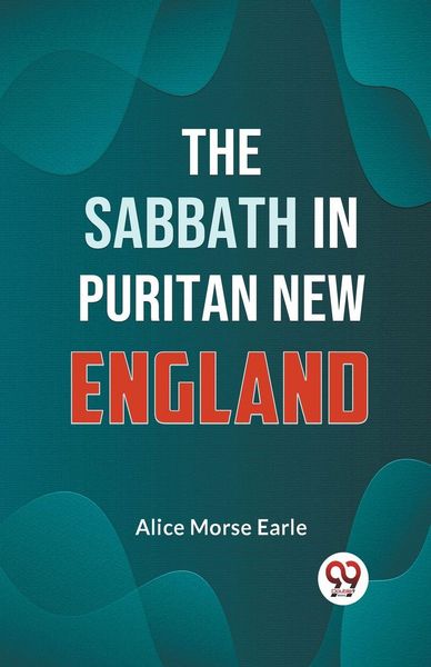Produktbild: The Sabbath in Puritan New England