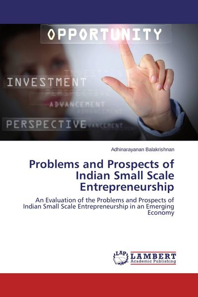 Produktbild: Problems and Prospects of Indian Small Scale Entrepreneurship