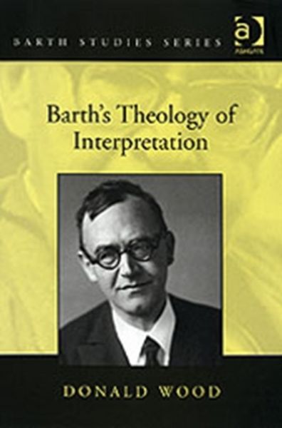 Produktbild: Wood, D: Barth's Theology of Interpretation