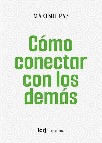 Produktbild: C&oacute;mo conectar con los dem&aacute;s