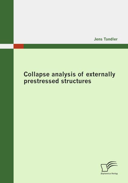 Produktbild: Collapse analysis of externally prestressed structures