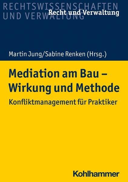 Produktbild: Mediation am Bau - Wirkung und Methode