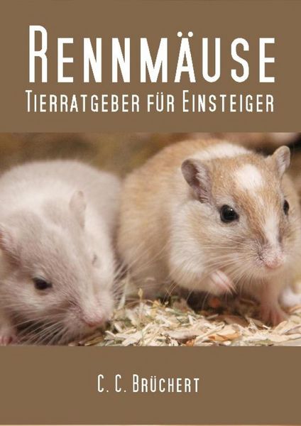Produktbild: Tierratgeber f&uuml;r Einsteiger - Rennm&auml;use