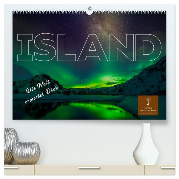 Island - die Welt erwartet Dich (hochwertiger Premium Wandkalender 2026 DIN A2 quer), Kunstdruck in Hochglanz