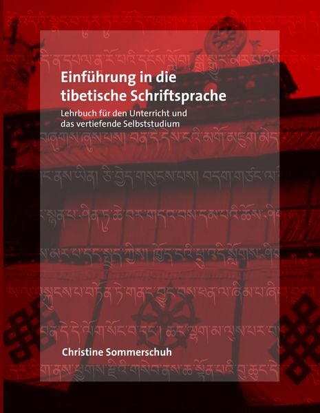 Produktbild: Einf&uuml;hrung in die tibetische Schriftsprache