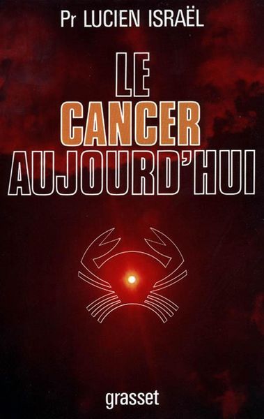 Produktbild: Le cancer aujourd'hui