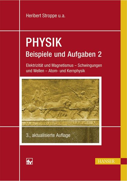 Produktbild: PHYSIK - Beispiele und Aufgaben