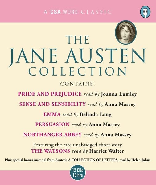 The Jane Austen Collection: 'Sense and Sensibility'; 'Pride and Prejudice'; 'Emma'; 'Northanger Abbey'; 'Persuasion' AND 'The Watsons' (Unabridged) -