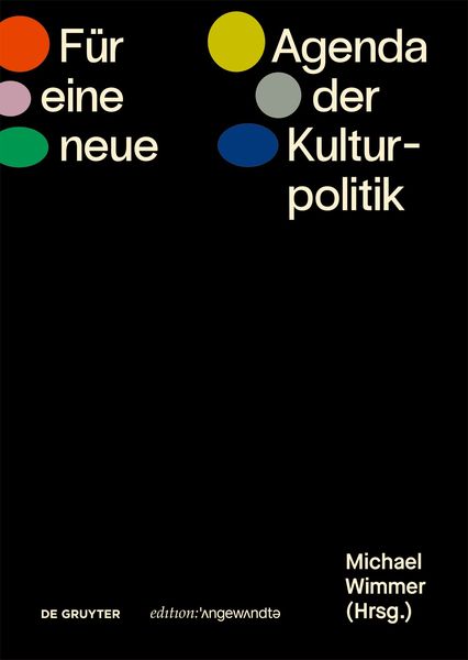 Produktbild: F&uuml;r eine neue Agenda der Kulturpolitik