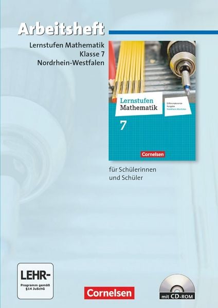 Produktbild: Lernstufen Mathematik 7. Schuljahr. Arbeitsheft mit eingelegten Lösungen und CD-ROM. Differenzierende Ausgabe Nordrhein-Westfalen