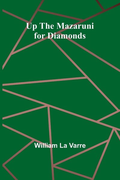 Produktbild: Up the Mazaruni for Diamonds