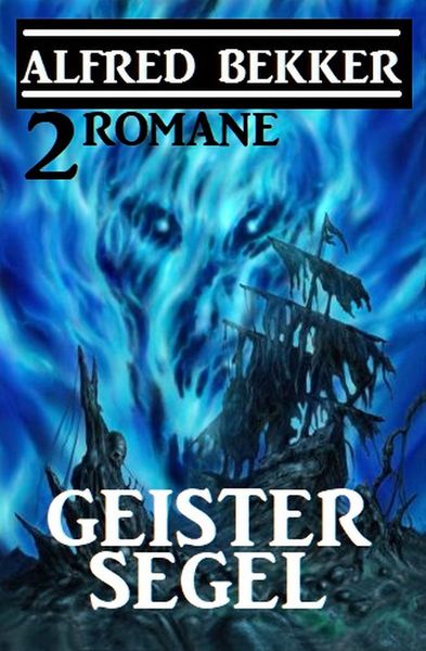 Produktbild: Geistersegel: 2 Romane