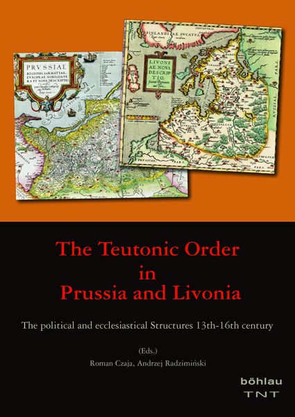 Produktbild: The Teutonic Order in Prussia and Livonia